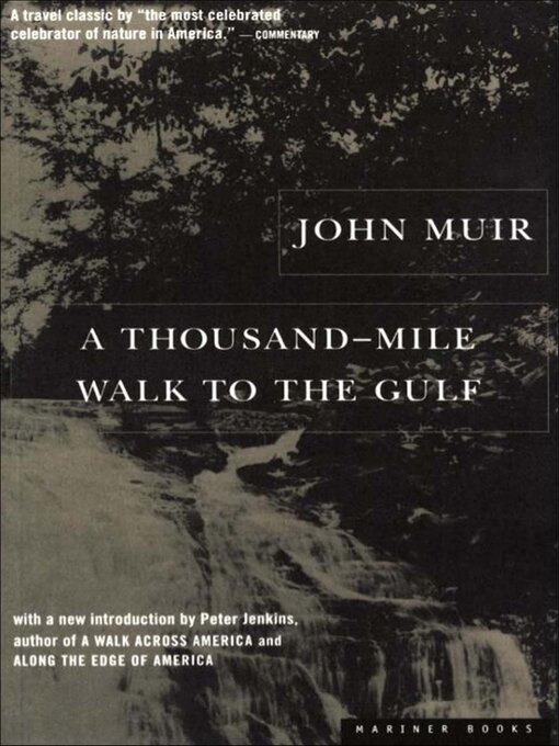 Title details for A Thousand-Mile Walk to the Gulf by John Muir - Available